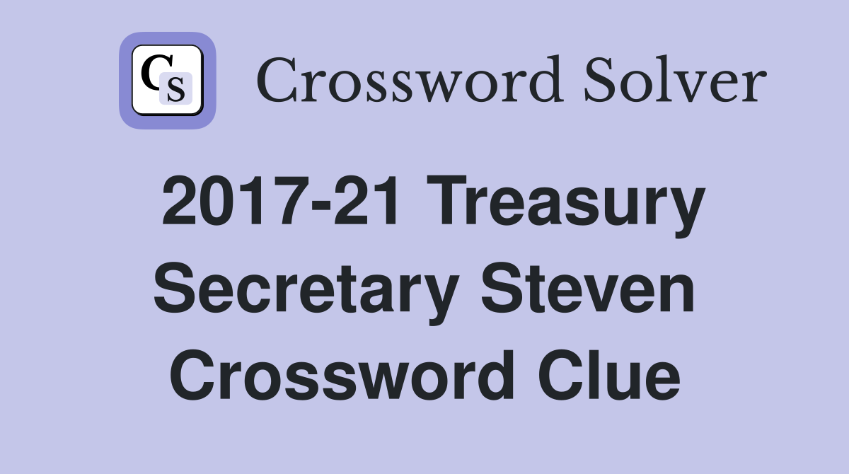 current us secretary of the treasury crossword